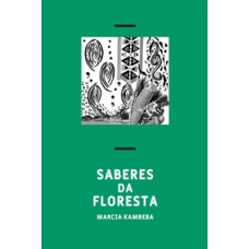 Saberes da floresta