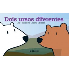 Dois ursos diferentes