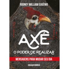 Axé - O poder de realizar