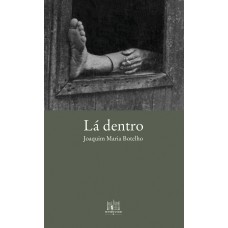Lá dentro