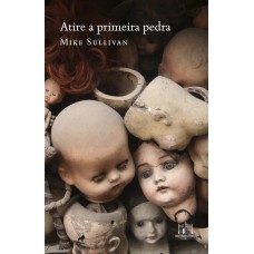 Atire a primeira pedra
