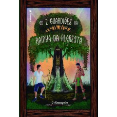 Os 2 guardiões da rainha da floresta