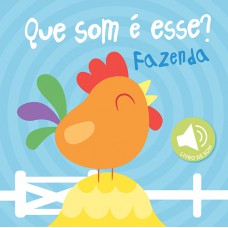 Fazenda: que som é esse? Fazenda: que som é esse?