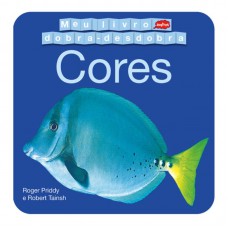 Cores : Meu livro dobra-desdobra