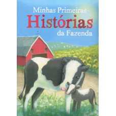 Minhas primeiras histórias da fazenda