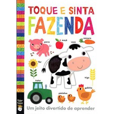 Fazenda: toque e sinta
