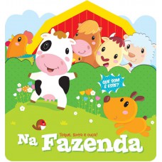 Na fazenda: Toque, sinta e ouça!