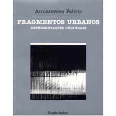 Fragmentos urbanos : Representações culturais