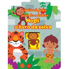 Mogli, o livro da selva : Fairy Tale