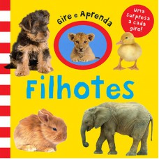 Filhotes : Gire e aprenda
