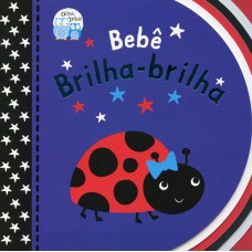 Bebê brilha-brilha: olha, bebê!