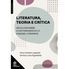 Literatura, teoria e crítica: