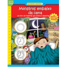 Monstros embaixo da cama : Aprendendo a desenhar