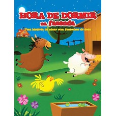 Na fazenda : Hora de dormir