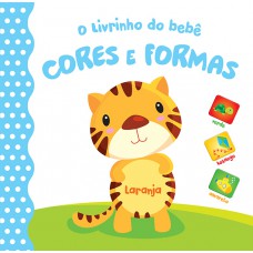 Cores e formas: o livrinho do bebê