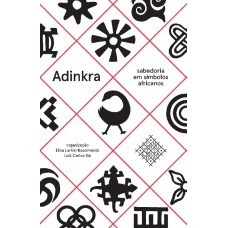 Adinkra – Sabedoria em símbolos africanos