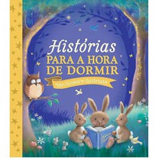 Histórias para a hora de dormir : Um tesouro ilustrado