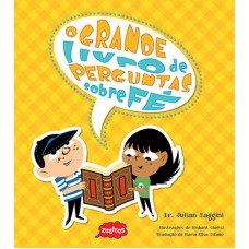 O grande livro de perguntas sobre fé