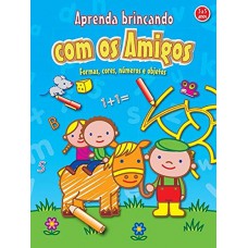 Aprenda brincando com os amigos