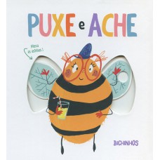 Bichinhos : Puxe e ache