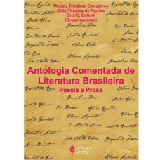 Antologia comentada de literatura brasileira