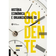 História econômica e organizacional do Ocidente