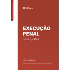 Execução Penal: