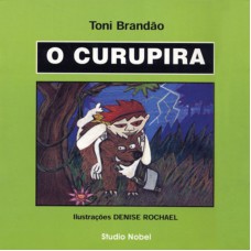 O curupira : Lendas brasileiras