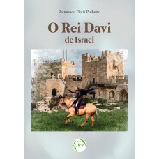 O rei Davi de Israel