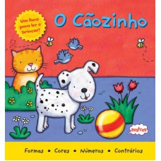O cãozinho : Ler e brincar
