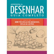 Aprenda a desenhar: Guia completo