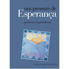 Um presente de esperança