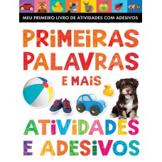 Primeiras palavras e mais: atividades e adesivos