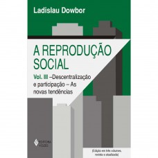 Reprodução social Vol. III