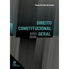 Direito Constitucional Geral