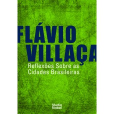 Reflexões sobre as cidades brasileiras