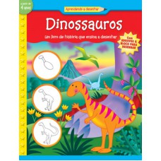 Dinossauros : Aprendendo a desenhar