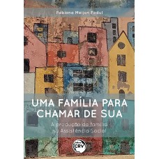 Uma família para chamar de sua