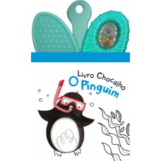 O pinguim : Livro chocalho