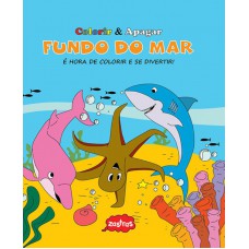 Fundo do mar : Colorir & apagar