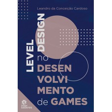 Level design no desenvolvimento de games