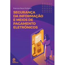 Segurança da Informação e Meios de Pagamento Eletrônicos