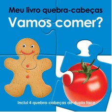 Vamos comer? : Meu livro quebra-cabeças