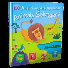 Animais Selvagens: 100 Janelinhas para aprender