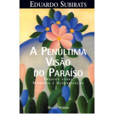 A penúltima visão do paraíso