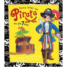 Como virar um pirata em até 7 dias