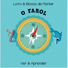 O farol : Lvro & blocos de montar