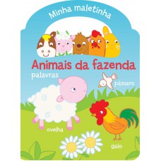 Animais da fazenda : Minha maletinha