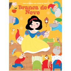 Branca de neve: hora de dormir com contos de fadas