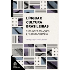 Língua e cultura brasileiras: